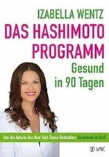 Das Hashimoto-Programm: Gesund