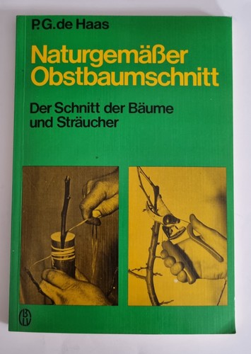 Naturgemäßer obstbaumschnitt - naturgemäßer,