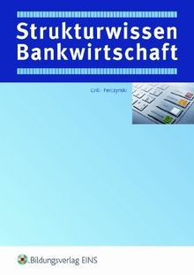Strukturwissen bankwirtschaft - strukturwissen,