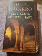 Die stumme Bruderschaft Navarro, Julia:
