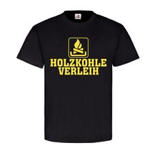 Holzkohle Verleih Humor Kaminholz Brennstoff heizen Spaß verleihen Fun #22642