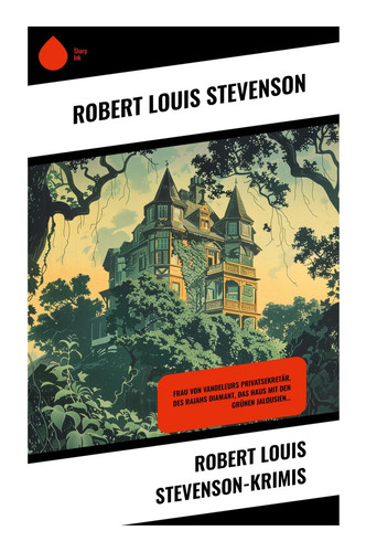 Robert louis stevenson - robert,