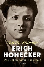 Erich Honecker | Martin Sabrow