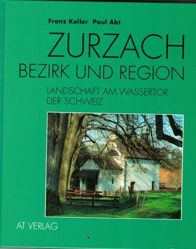 Zurzach bezirk und region - und,