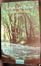 James Lee Burke Sumpffieber