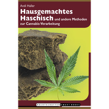 Hausgemachtes Haschisch: und