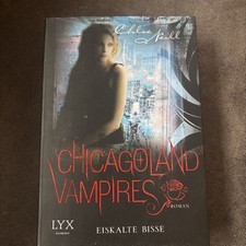 Wneu Chloe Neill - Chicagoland Vampires Eiskalte Bisse Vampir Buch Taschenbuch