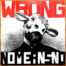 NoMeansNo – Wrong﻿ 1st UK