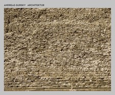Andreas Gursky: Architektur