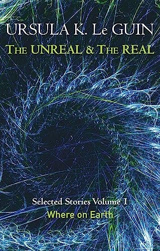 The unreal and - the,