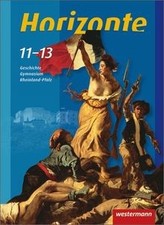 Horizonte 11-13. Schülerband. Geschichte. Gymnasium... | Buch | Zustand sehr gut