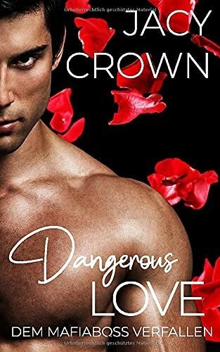 Dangerous love dem mafiaboss - love:,