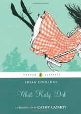What Katy Did (Puffin Classics Relaunch) von Susa... | Buch | Zustand sehr gut
