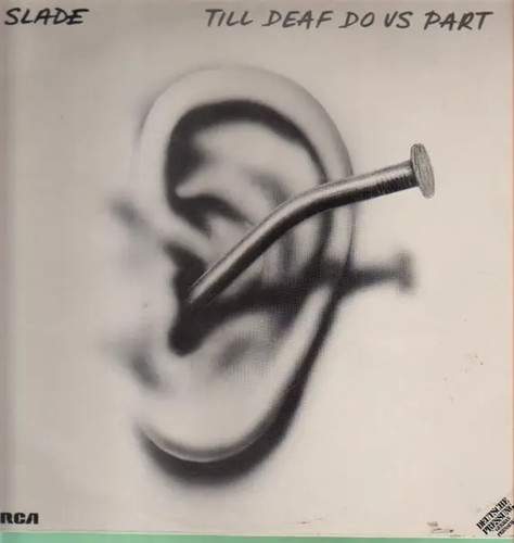 Slade till deaf - us, rca