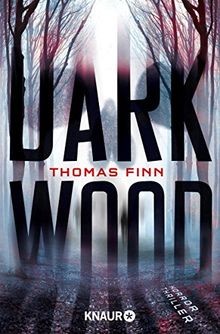 Dark wood horrorthriller von - dark,