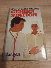 Marie Luise Fischer - Gehirnstation/Der Frauenarzt