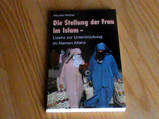 Moussa Afschar - DIE STELLUNG DER FRAU IM ISLAM *Taschenbuch* NEUWERTIG