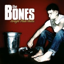 THE BONES - Straight Flush