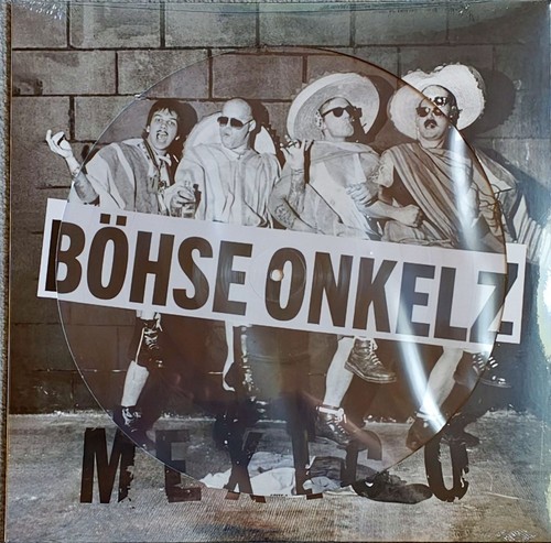 Böhse onkelz mexico - –,