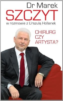Chirurg czy artysta szczyt - chirurg,