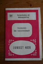 ✅ RFT DDR SU Import  Bedienungsanleitung für Fernsehgerät  JUNOST 402B