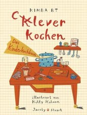 Clever Kochen: Das