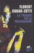 Traque musaraigne von - traque, la