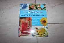 Die 101 schönsten Ideen für Tischdekoration Bastelbuch Dekoideen