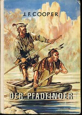 J.F.Cooper / Der Pfadfinder - Illustr.Alfred Will