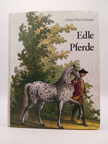 Edle pferde ridinger johann - edle,