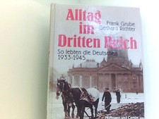 Alltag im Dritten Reich - So