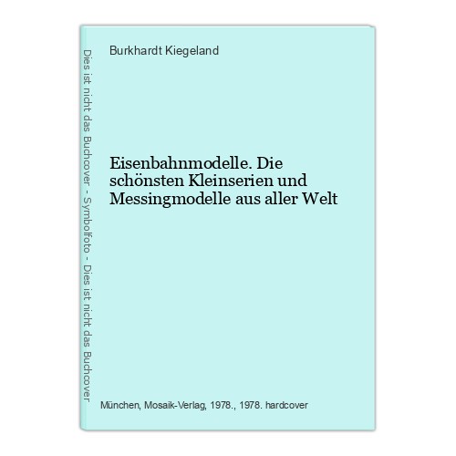 Eisenbahnmodelle die - eisenbahnmodelle.,