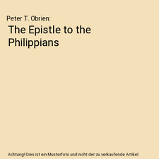 The Epistle to the Philippians, Peter T. Obrien