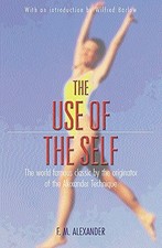 The Use Of The Self