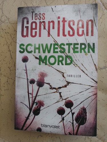 Tess gerritsen schwesternmord - gerritsen:,