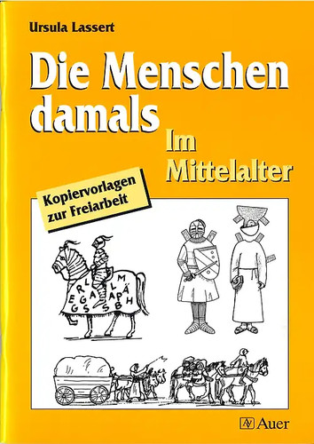 Die menschen damals - die,