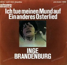 Inge Brandenburg - Ich Tue Meinen Mund Auf Anderes Osterlied GER 7in 1970 .