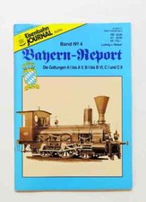 Bayern-Report 4 - Die Gattungen A I bis A V, B I bis B VI, C I... - EJ-Archiv