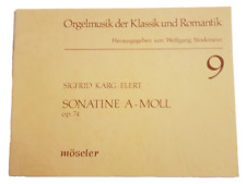 Sigfrid Karg-Elert SONATINE A-MOLL op. 74  Kirchenorgel Orgel Sakralorgel