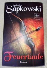 Feuertaufe von Andrzej Sapkowski Gebraucht Guter Zustand
