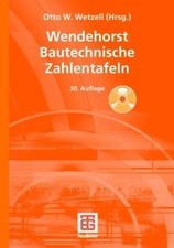 Wendehorst Bautechnische Zahlentafeln von Wetzell, Otto ... | Buch | Zustand gut
