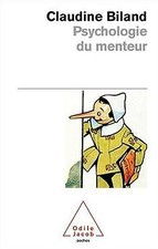 Psychologie du menteur von Biland, Claudine | Buch | Zustand gut
