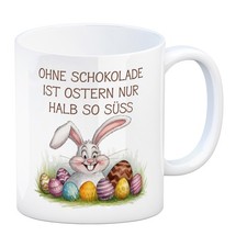 Fröhlicher Hase mit Ostereiern Kaffeebecher -Ostern ohne Schokolade halb so süß