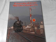 Eisenbahn in Niederbayern