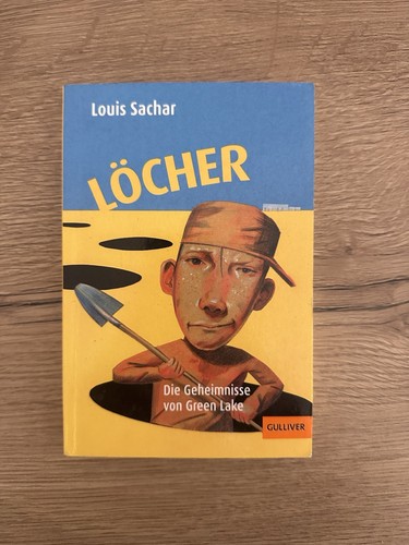 Löcher von louis sachar - löcher,