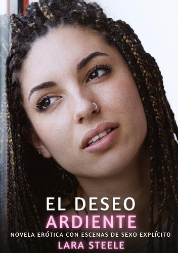 Deseo ardiente lara steele - deseo,