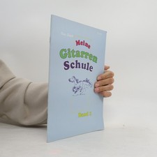 Meine Gitarren Schule 1.  | 