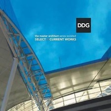 DDG: The Master Architect Series Revisited 2.0 Selected and Current Works, Devel