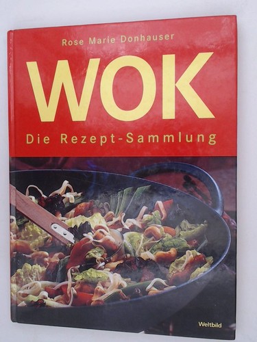 Wok die rezeptsammlung - die,