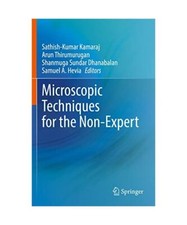 Microscopic Techniques for the Non-Expert